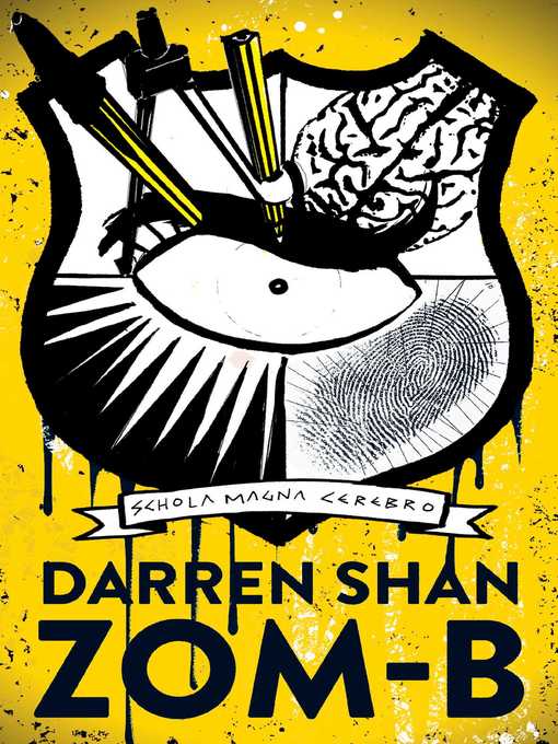 Title details for Zom-B by Darren Shan - Available